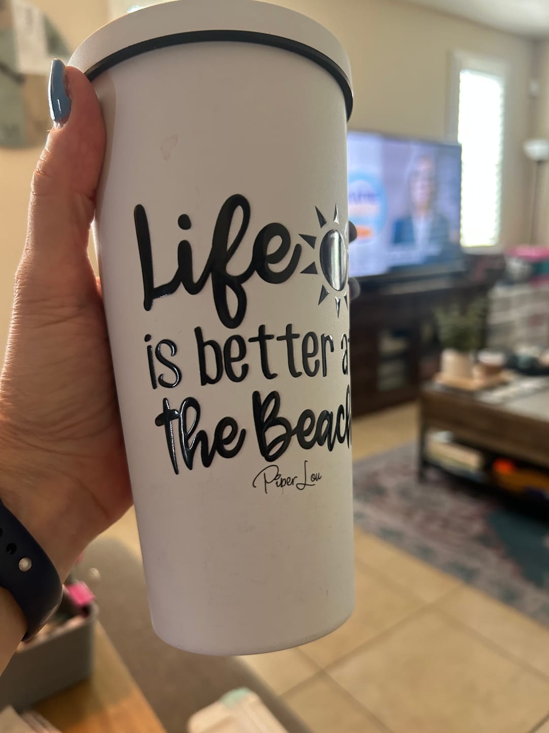 Customer photo review of Life Is Better At The Beach - 20oz Insulated Tumbler