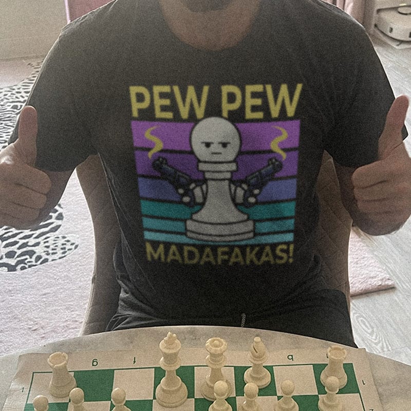 Customer photo review of Pew Pew Madafakas! T-Shirt