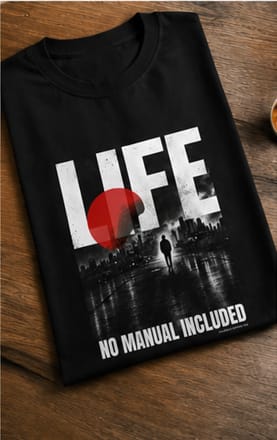 Customer photo review of Life - No Manual - Oversized