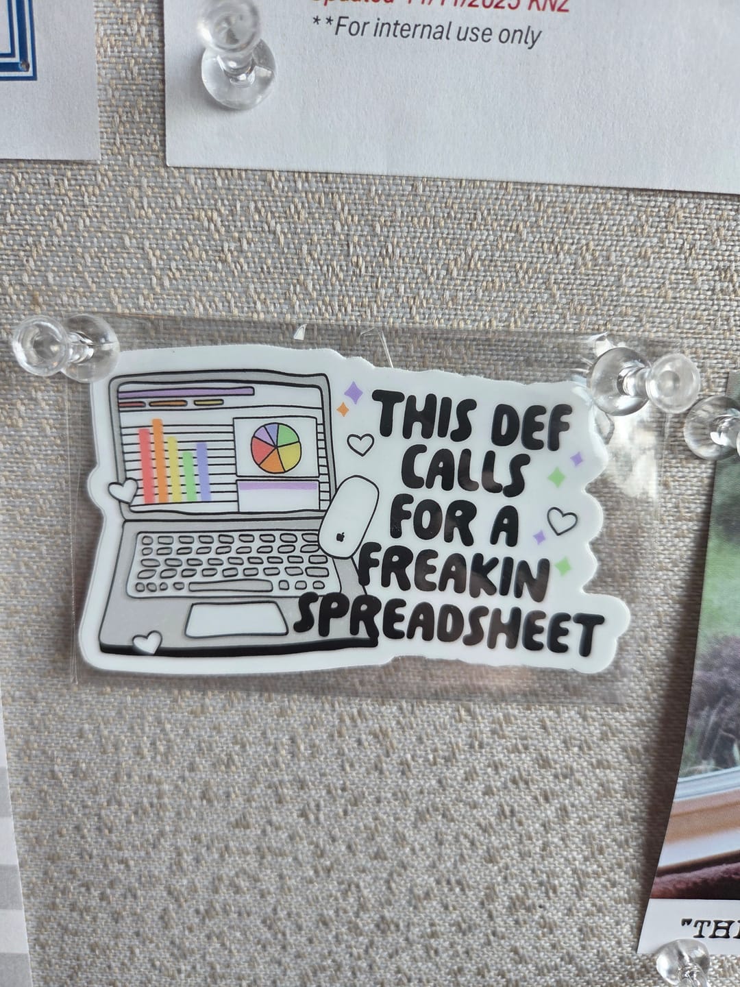 Customer photo review of This Calls For a Spreadsheet Sticker