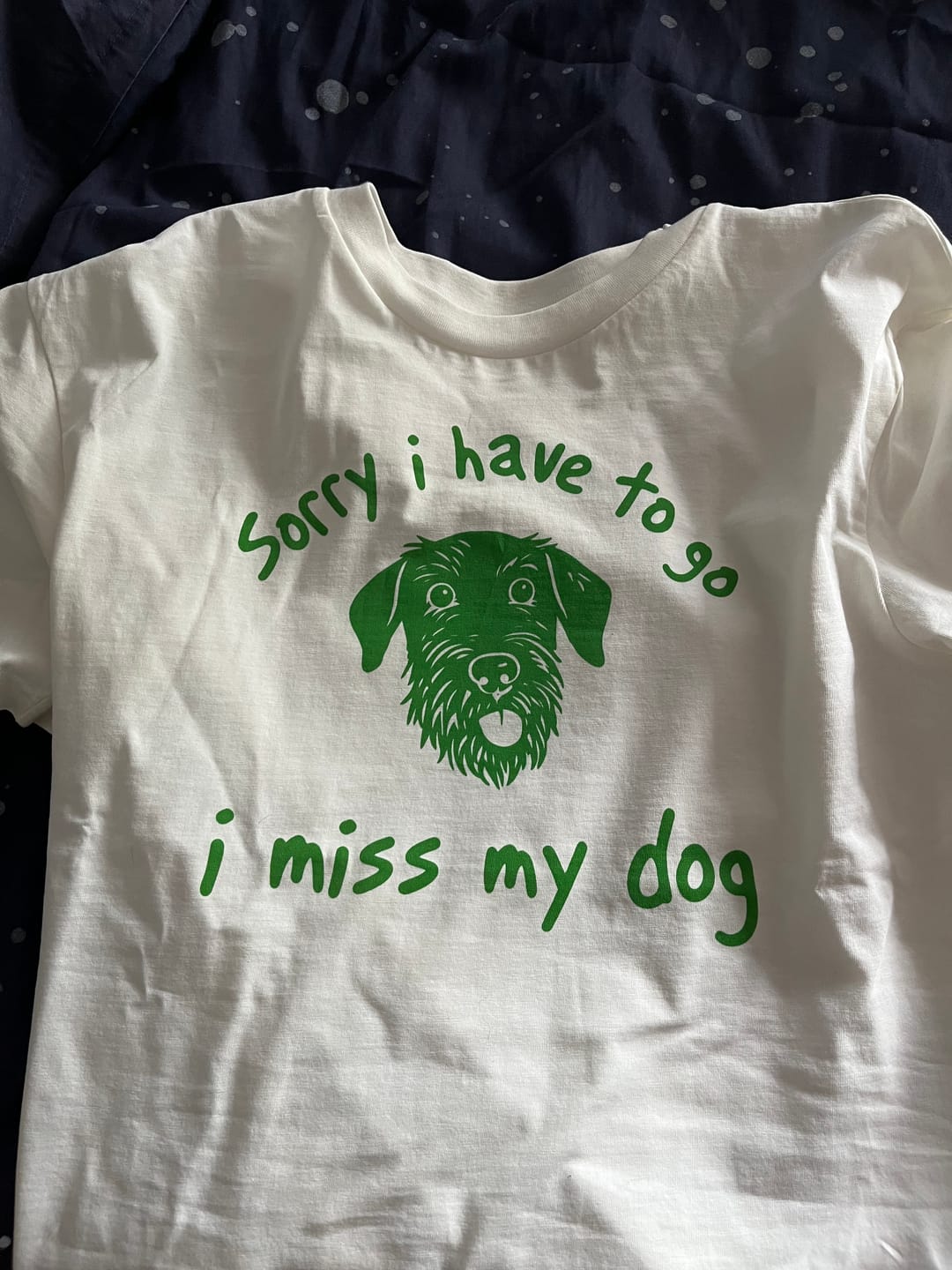 Customer photo review of SORRY, I HAVE TO GO - Personalisierbares T-Shirt Unisex