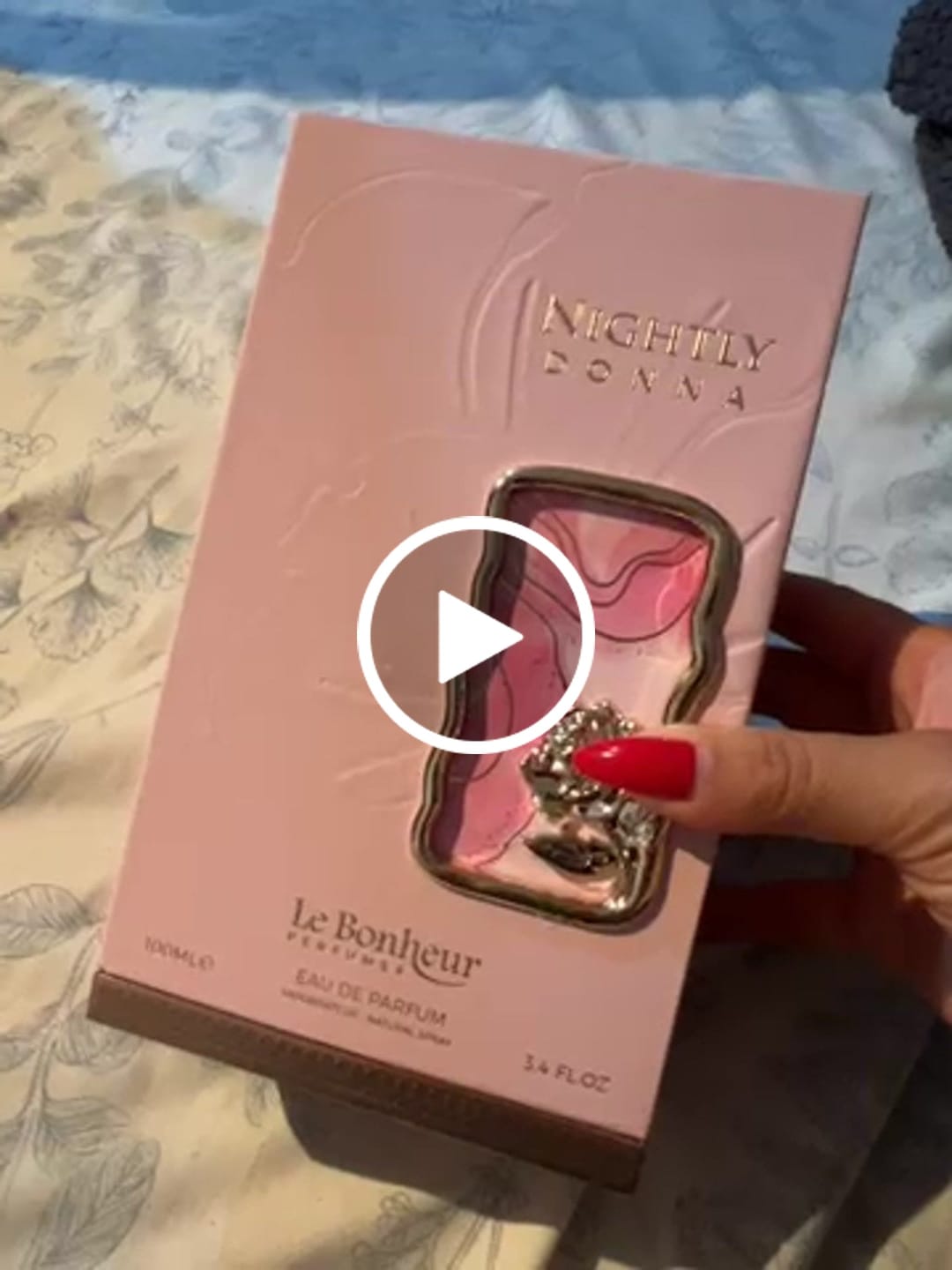 Customer video review of PERFUME NIGHTLY DONNA LE BONHEUR - 100ML