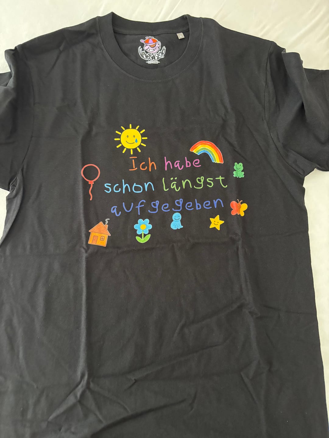 Customer photo review of Ich habe schon längst aufgegeben T-Shirt