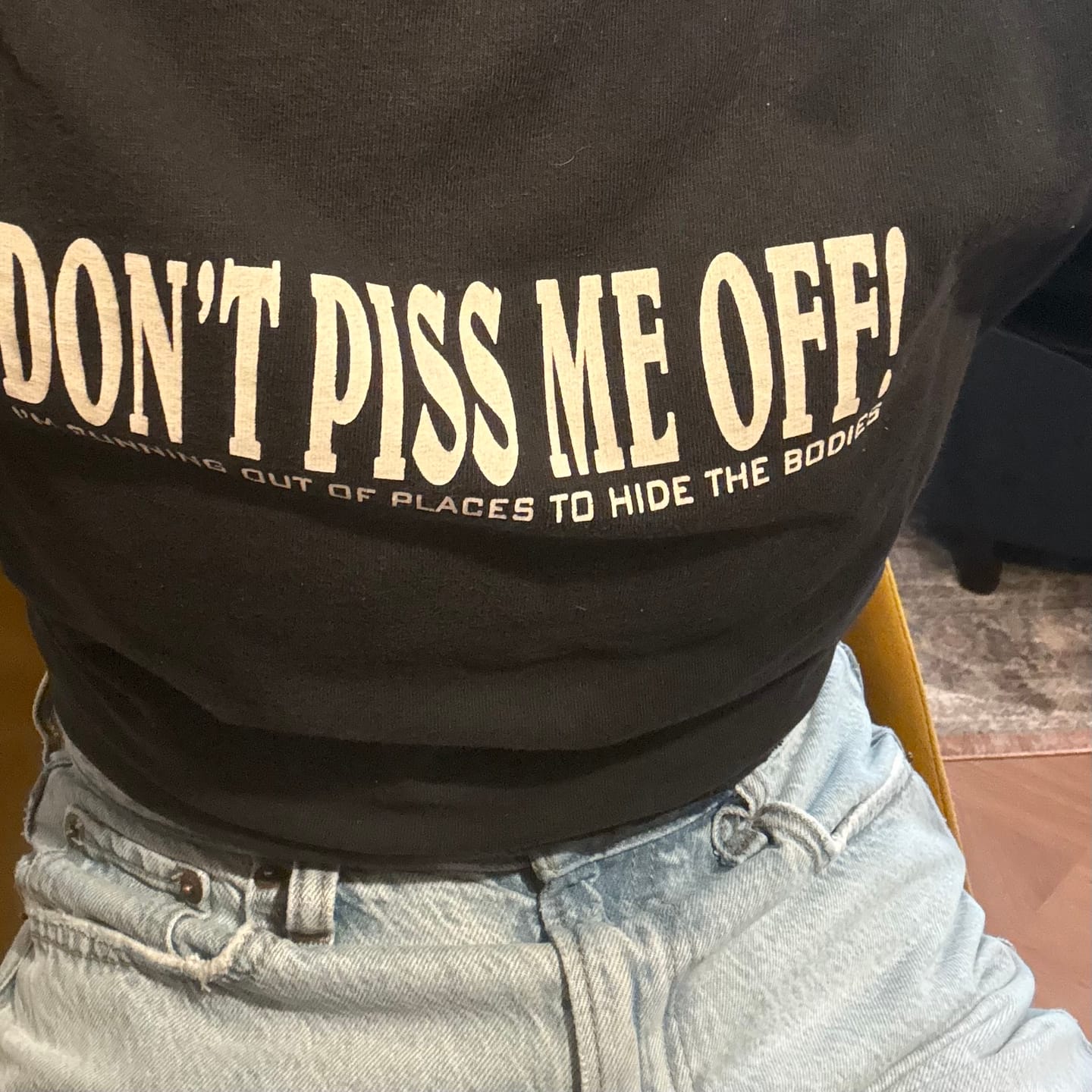 Customer photo review of Vintage Y2K Black "Don't Piss Me Off!" Slogan Tee (M/L)