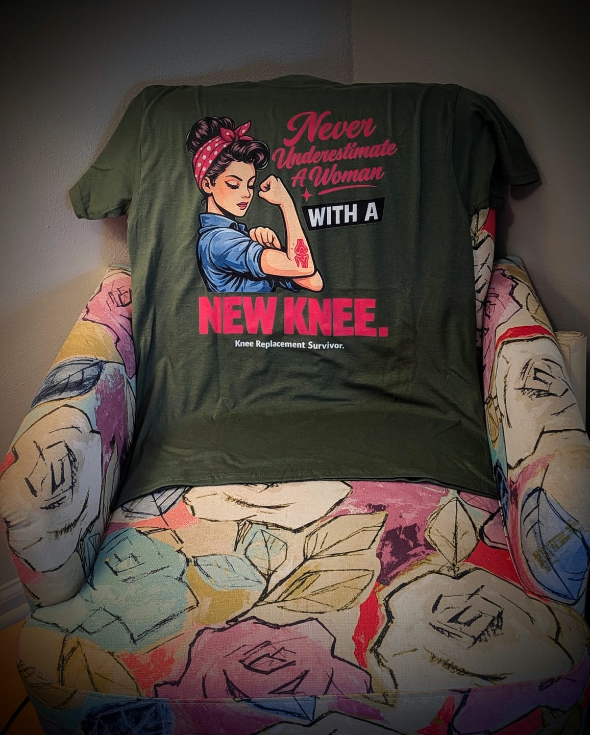 Customer photo review of Never Underestimate A Woman With A New Knee Shirt