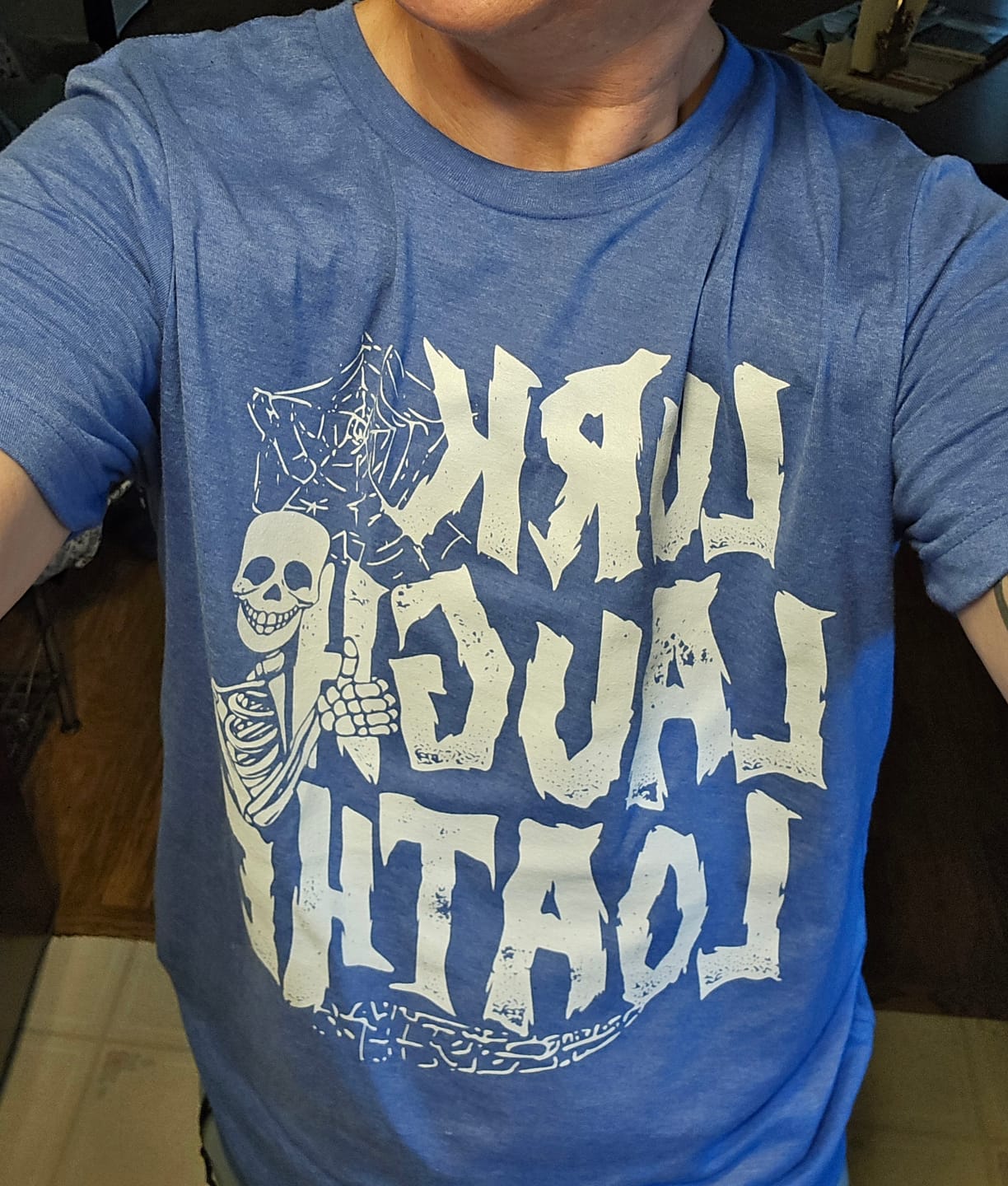 Customer photo review of Lurk Laugh Loathe Tee