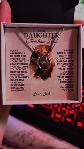 Customer photo review of Gift for Daughter from Dad, Be Brave & Strong Lucky in Love Necklace