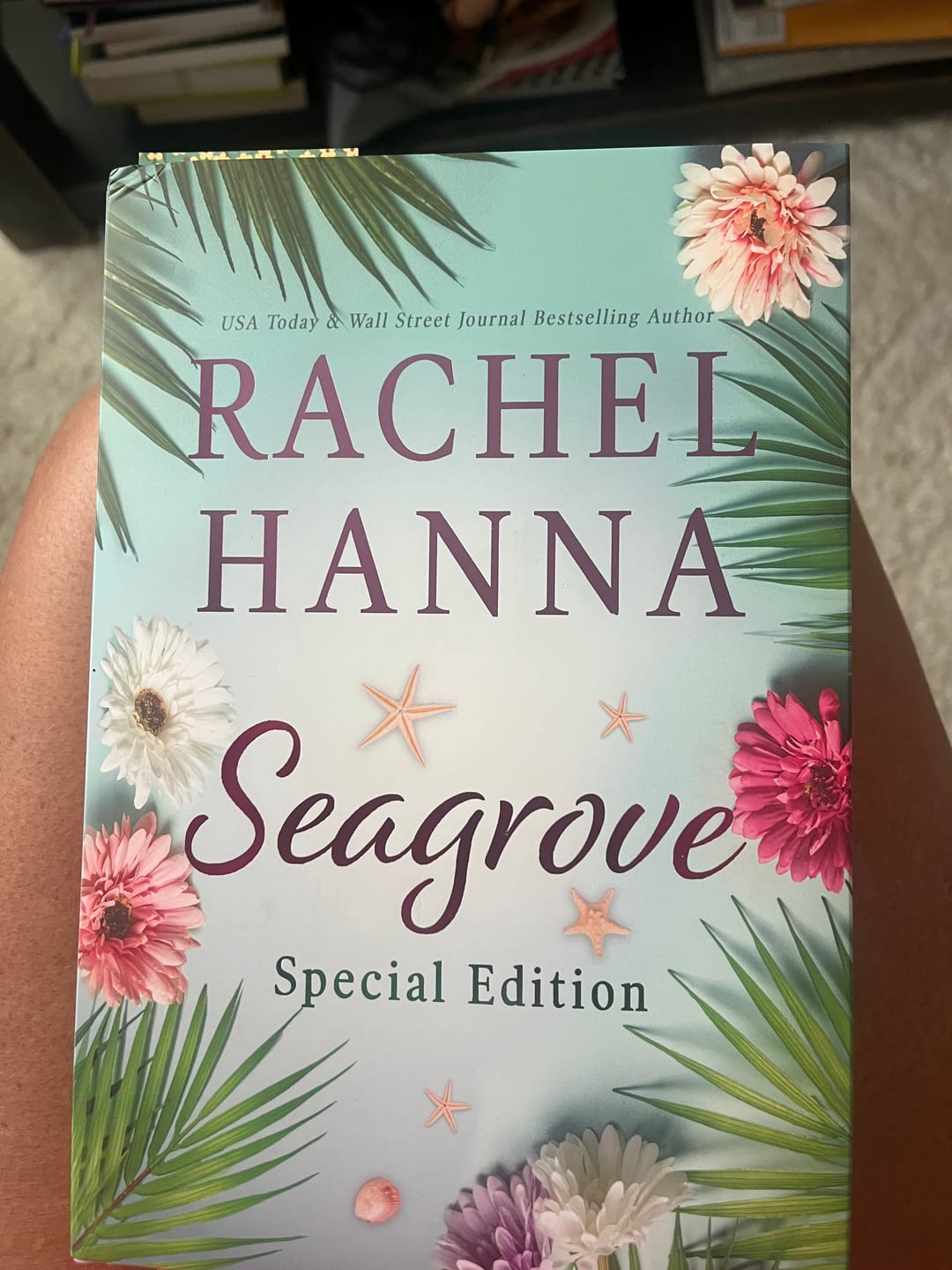 Customer photo review of Seagrove 1 Special Edition Hardcover (+ AUTHOR-SIGNED BOOKPLATE)