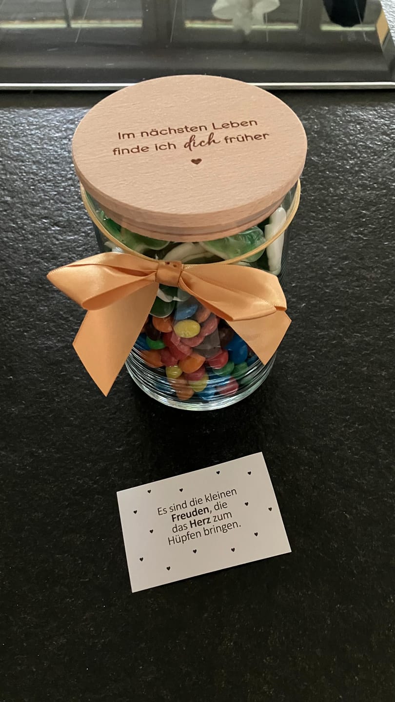 Customer photo review of Geschenk-Glas "Im nächsten Leben finde ich dich früher"