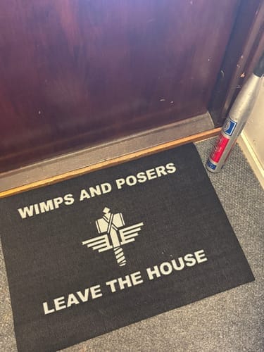 Customer photo review of MANOWAR DOORMAT "WIMPS AND POSERS"