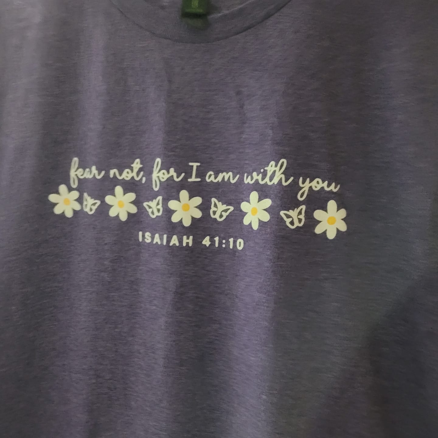 Customer photo review of Fear Not Script Tee