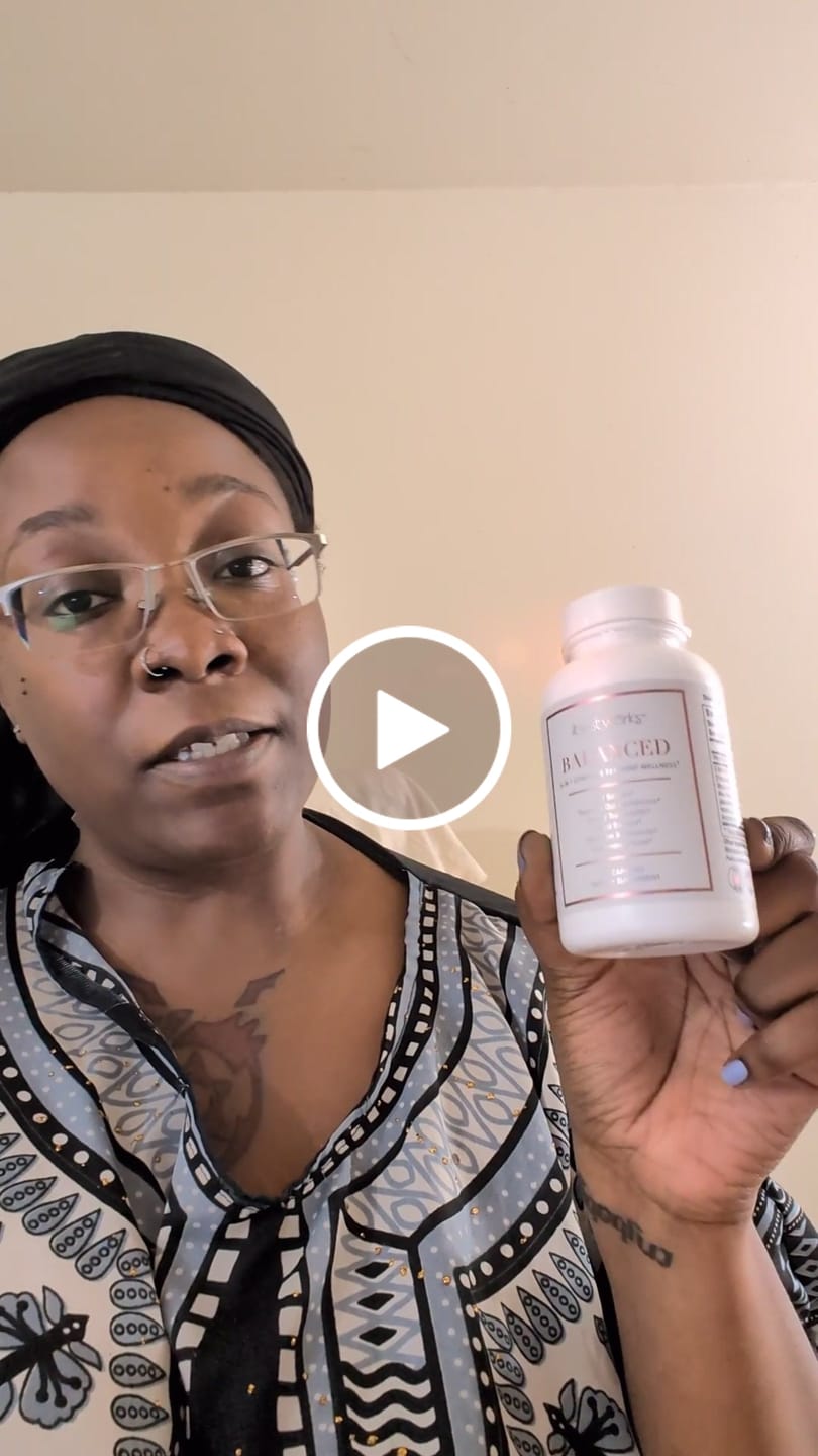Customer video review of Balanced 6-in-1 Feminine Wellness