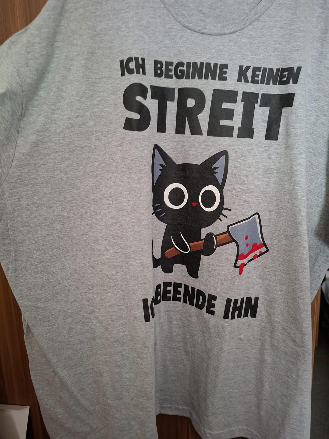 Customer photo review of Ich beginne keinen Streit. Ich beende ihn - T-Shirt