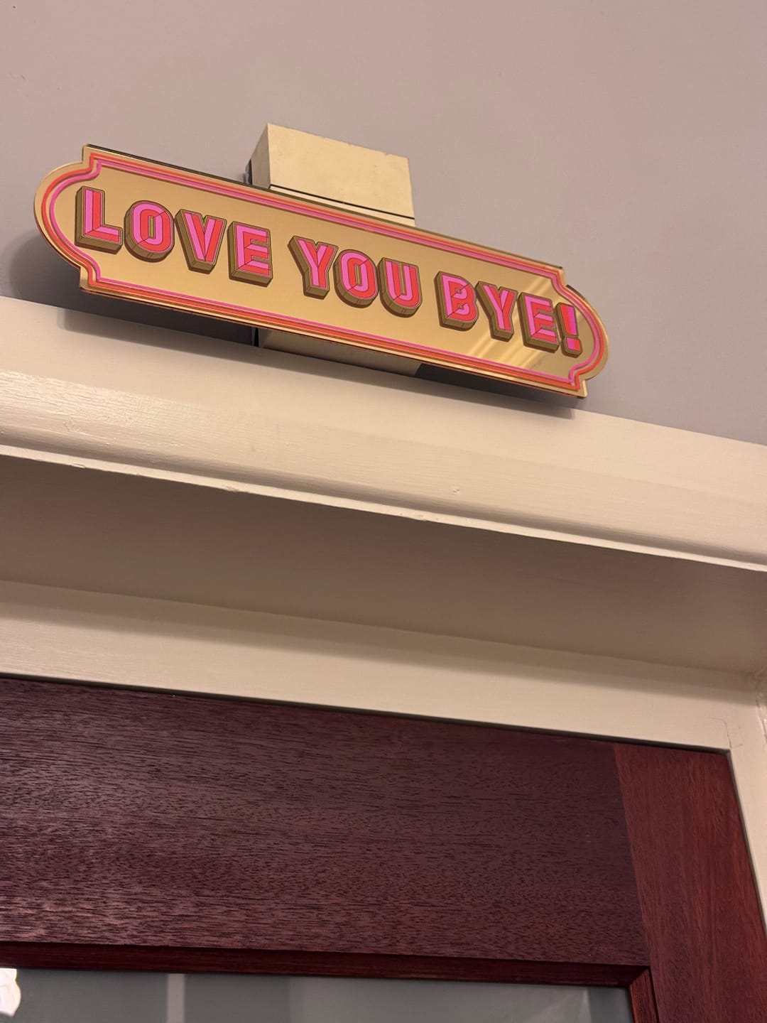 Customer photo review of Love You Bye! Mirror - Warm Gold Medium