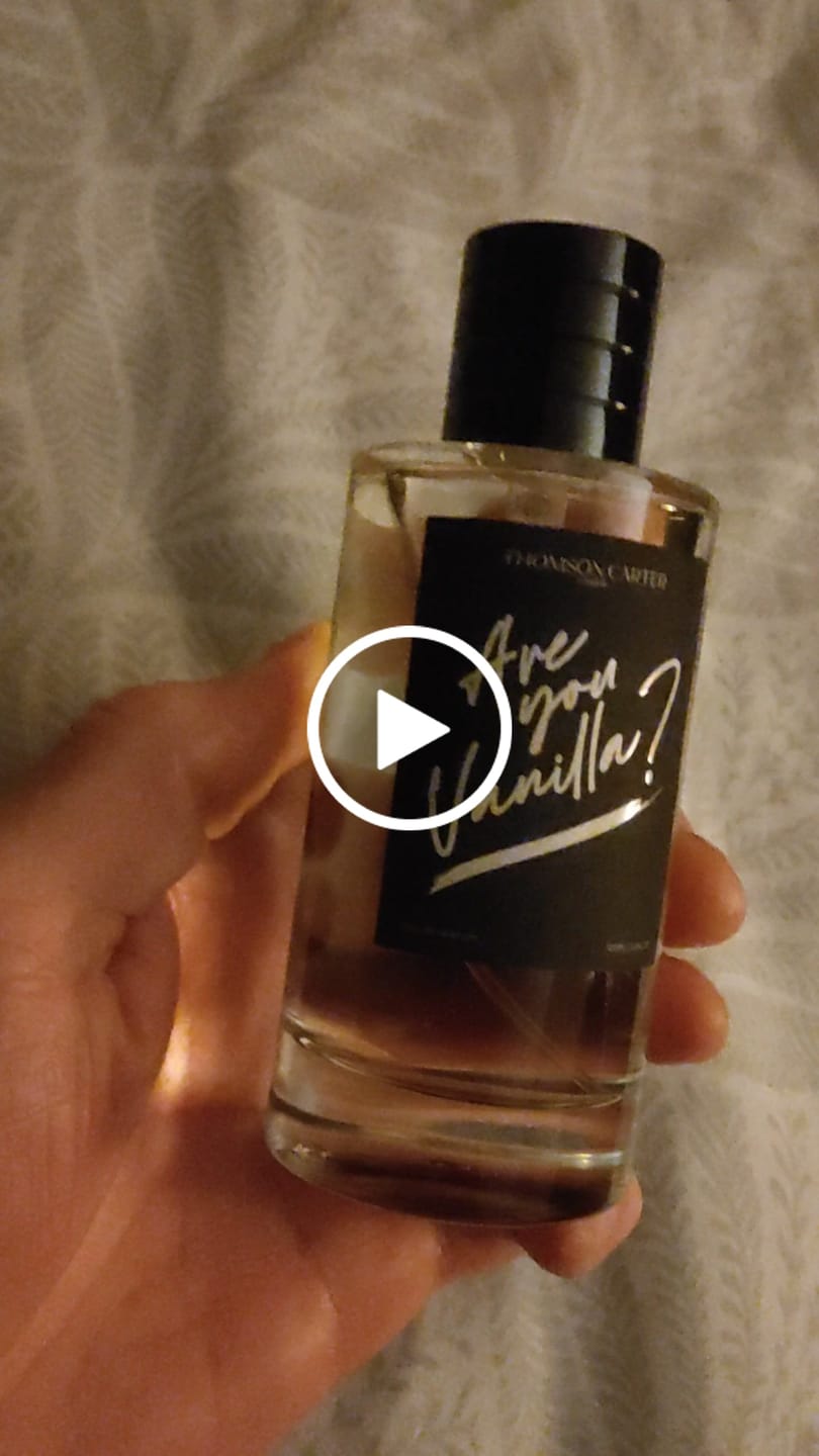 Customer video review of Are You Vanilla? Night | Eau de Parfum