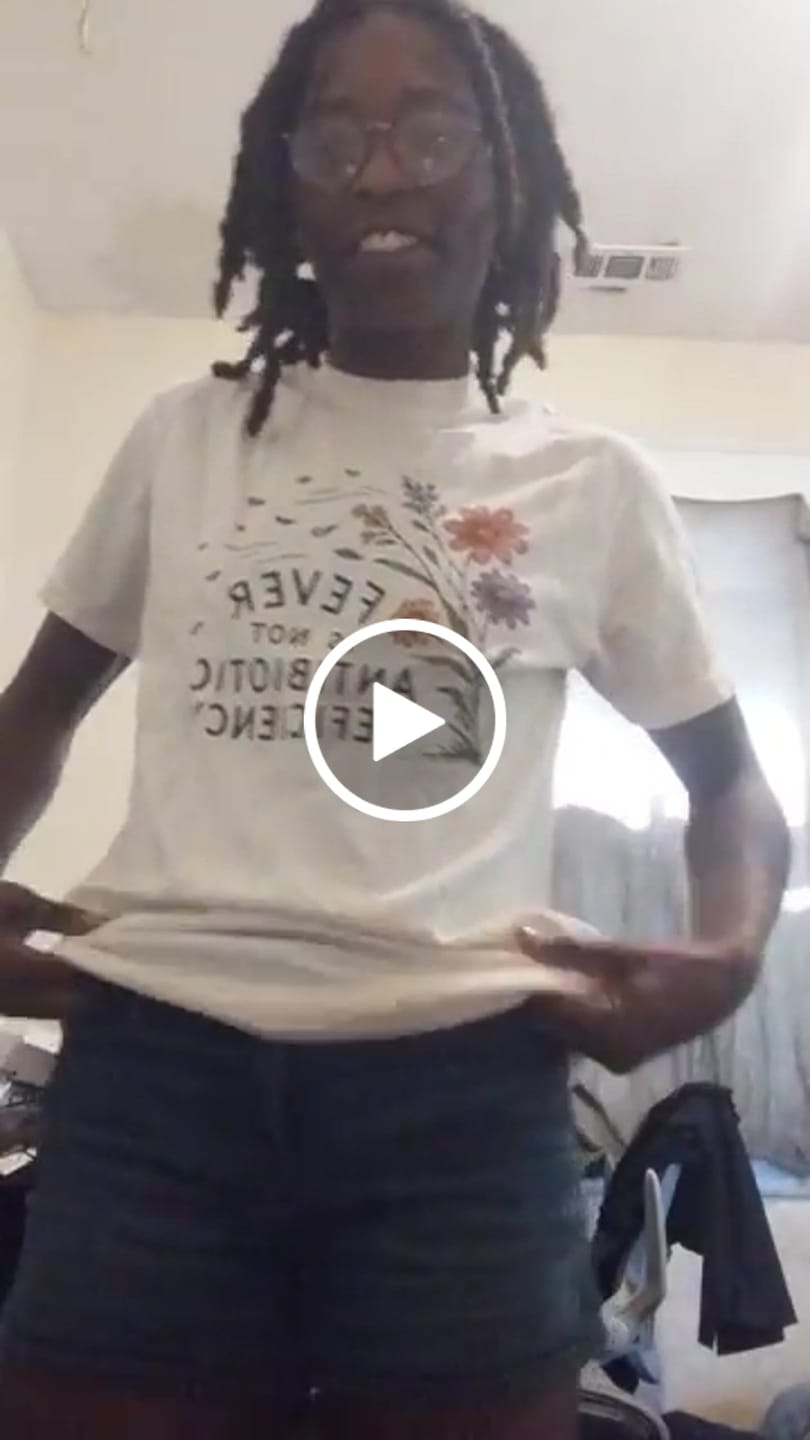 Customer video review of Fever is Not Antibiotic Deficiency T-shirt