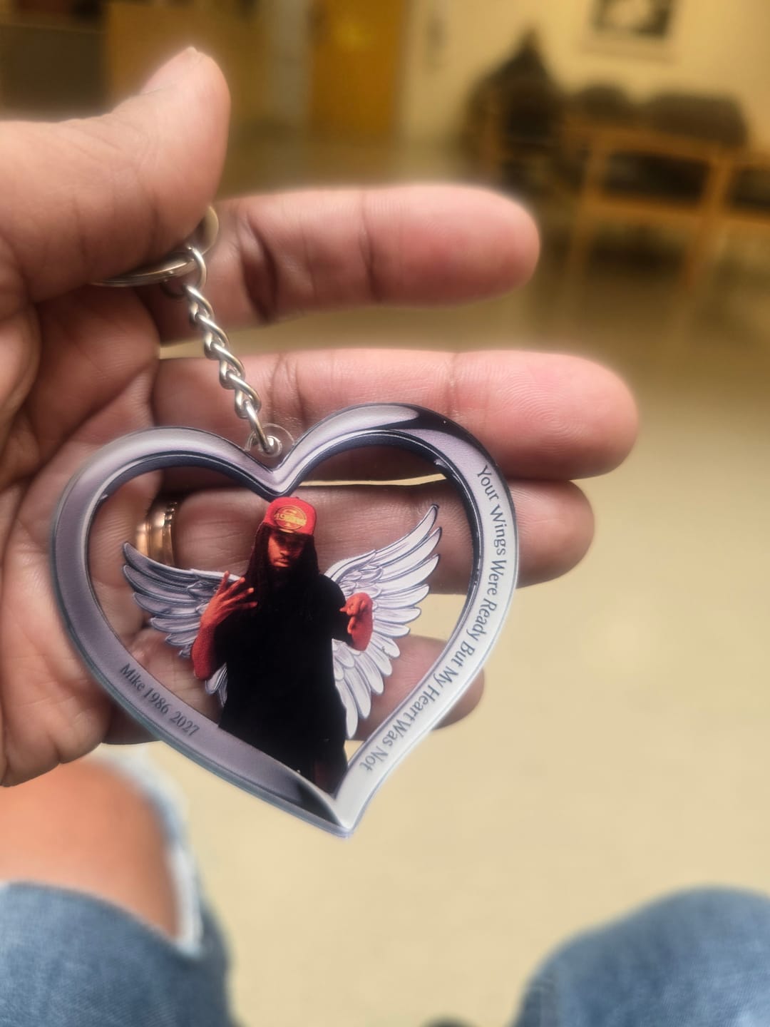 Customer photo review of Your Wings Were Ready But My Heart Was Not - Personalized Memorial Keychain
