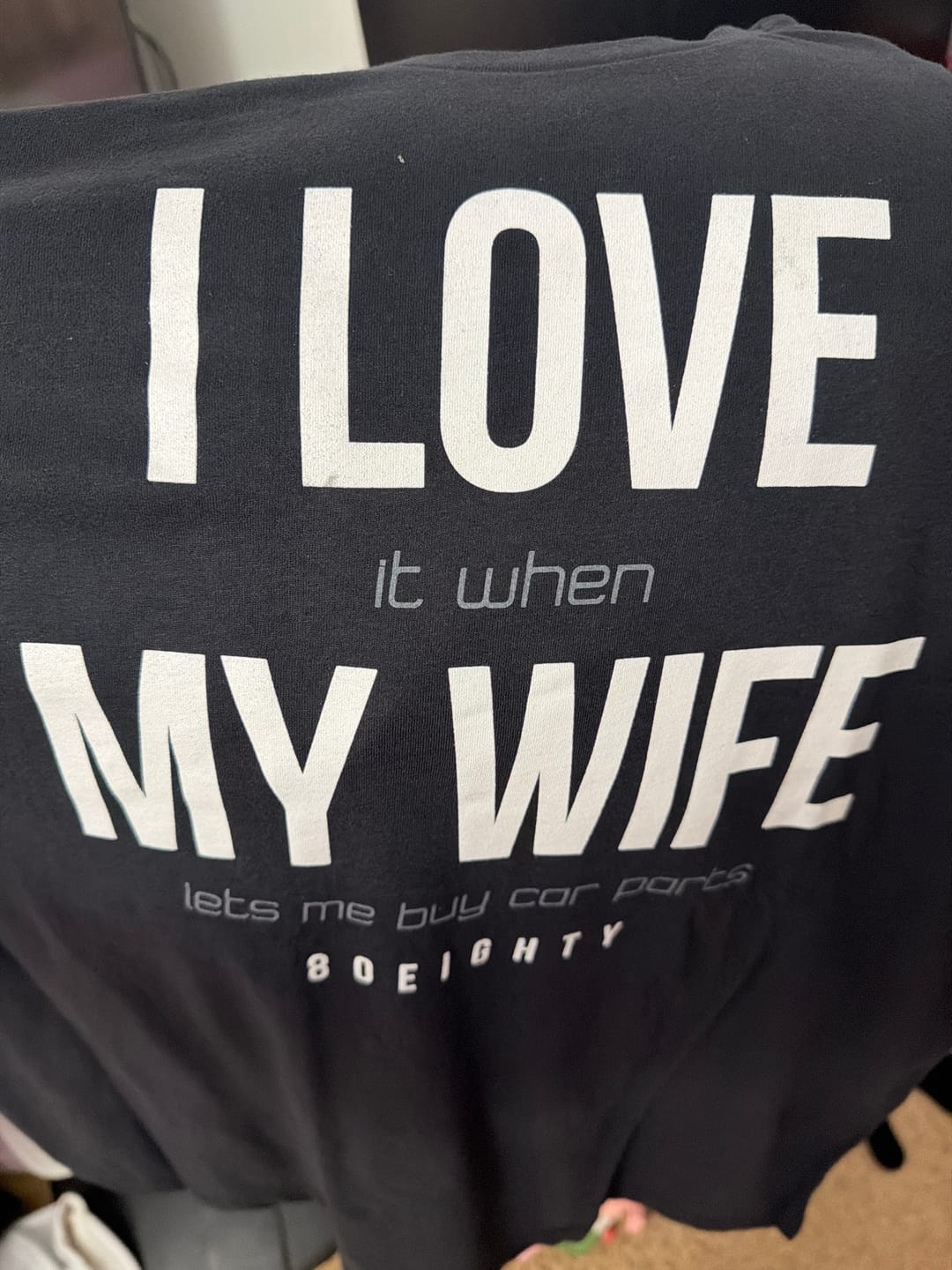 Customer photo review of 80Eighty® Love My Wife Shirt