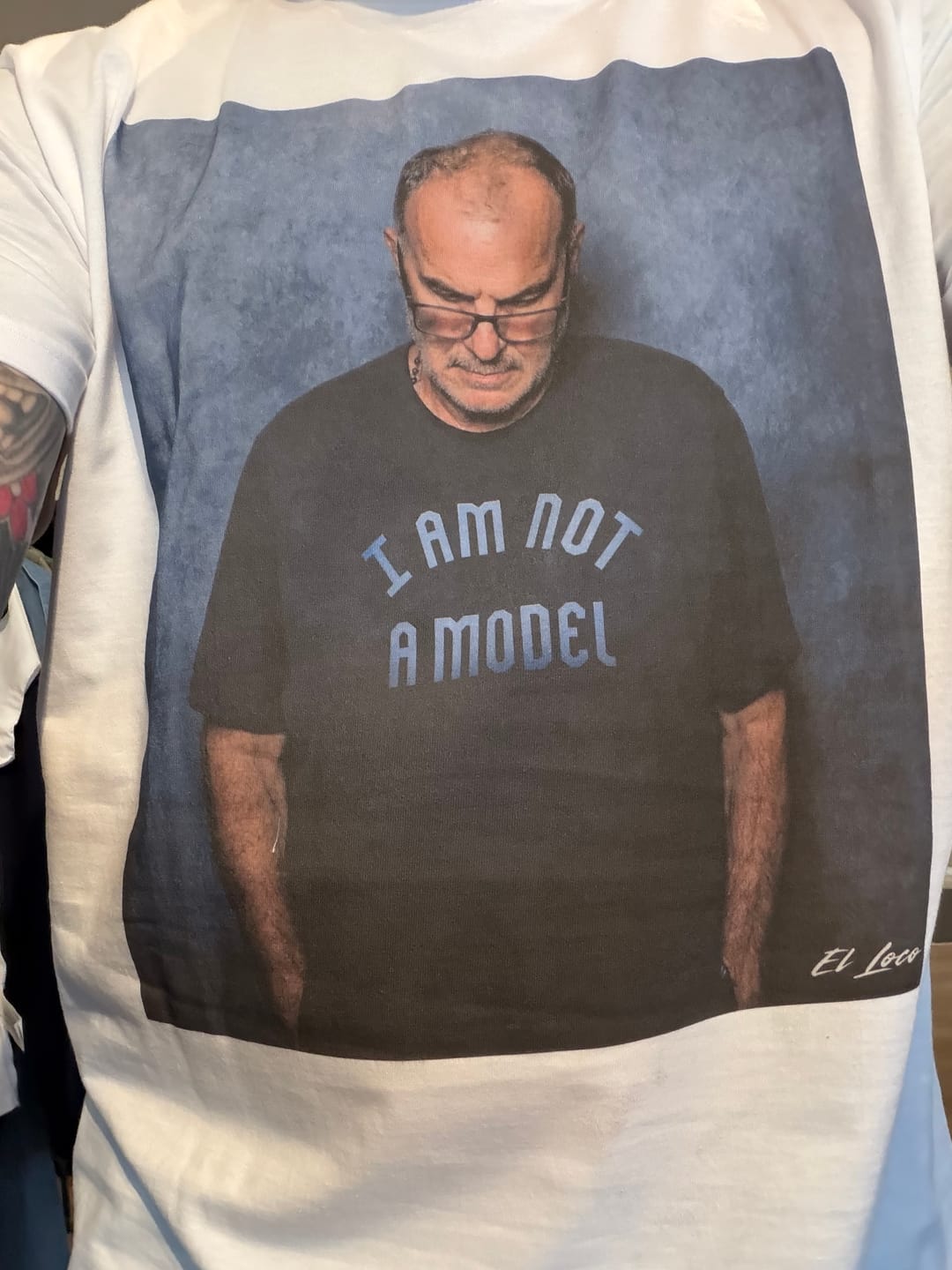 Customer photo review of Bielsa Not a Model T-Shirt