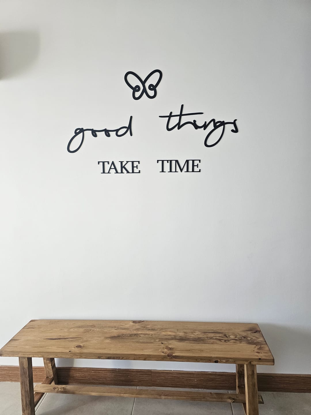 Customer photo review of Good Things Take Time Metal Duvar Yazısı