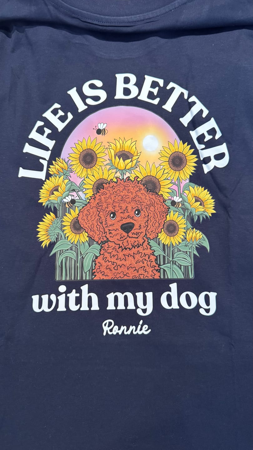 Customer photo review of Personalised Sunflower T-Shirt | Life is Better With My Dog