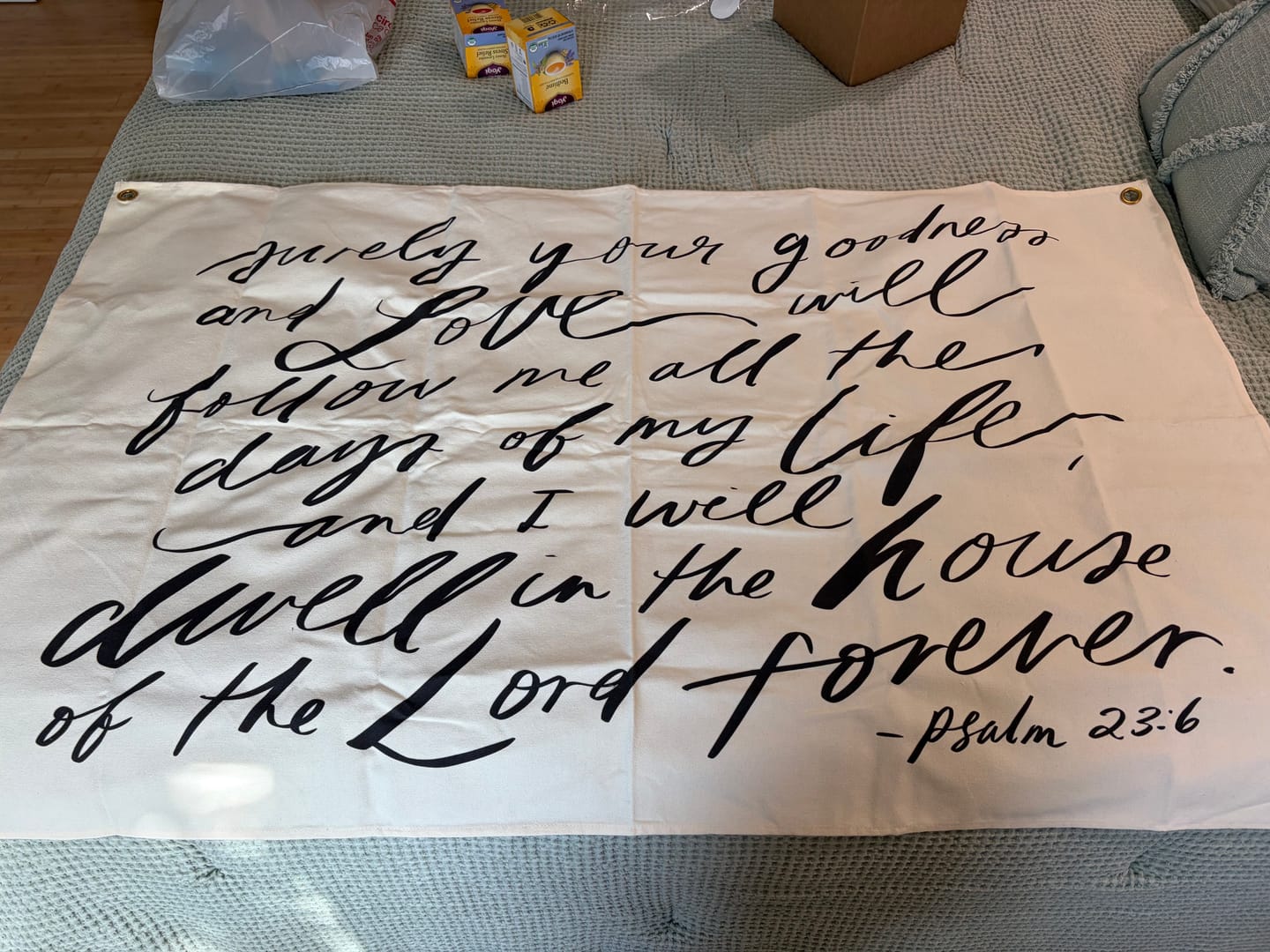 Customer photo review of Slightly Imperfect Large Canvas Banner: Surely your Goodness