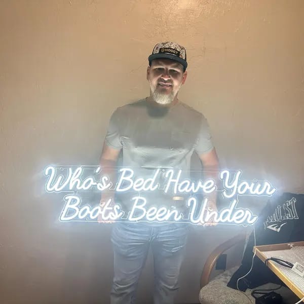 Customer photo review of Custom Neon: Whos Bed Have Y...