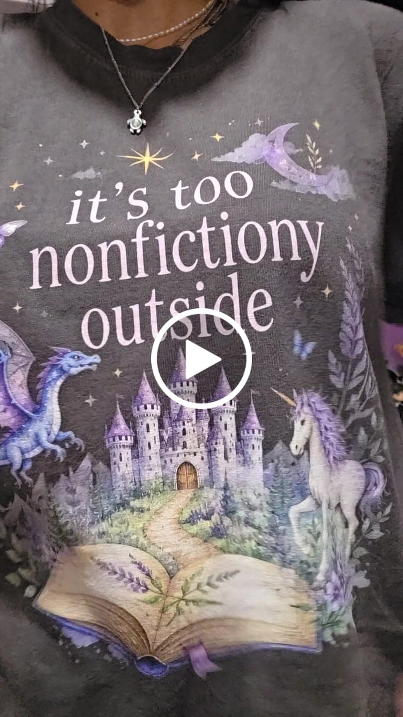 Customer video review of It's Too Nonfictiony Outside Literary Fantasy T-Shirt