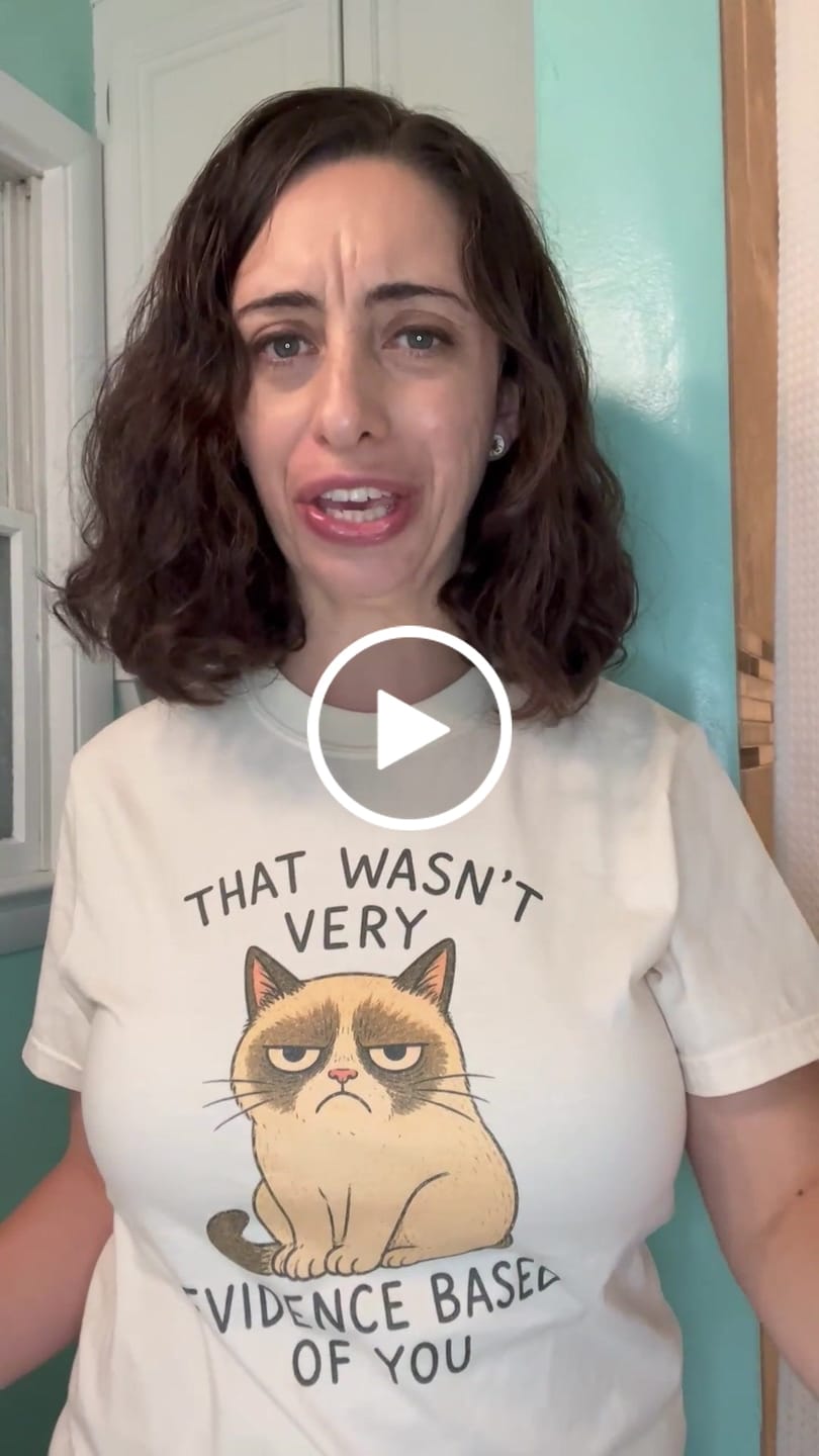 Customer video review of That Wasn't Very Evidence Based of You T-shirt