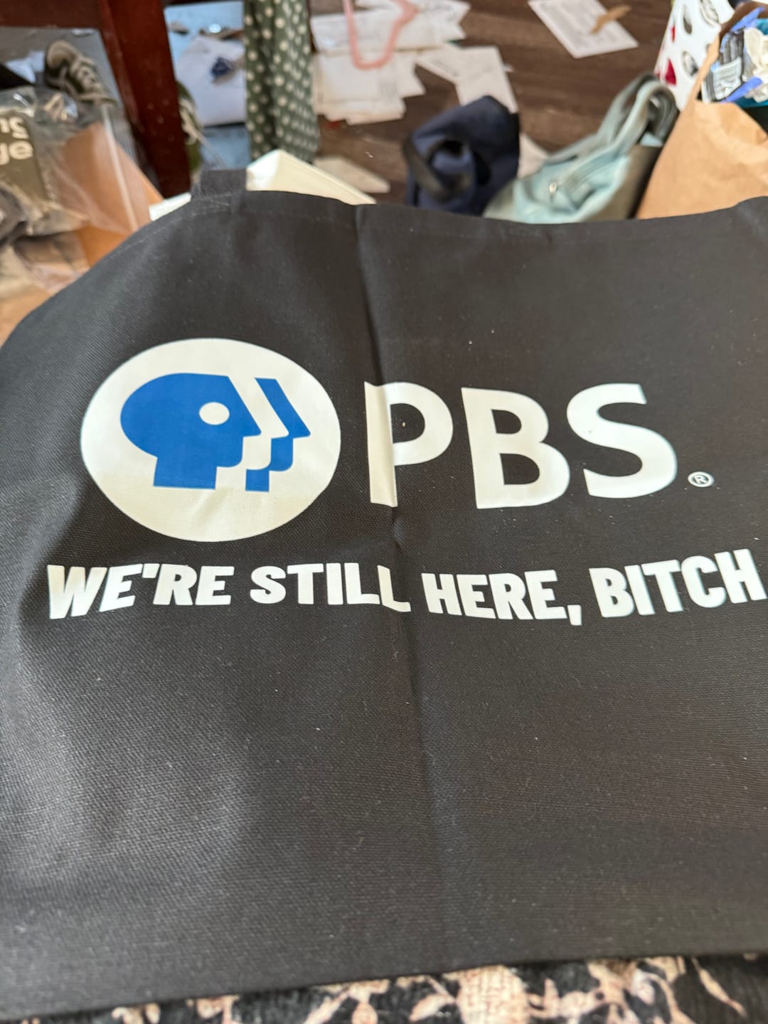 Customer photo review of PBS We're Still Here, Bitch Tote Bag