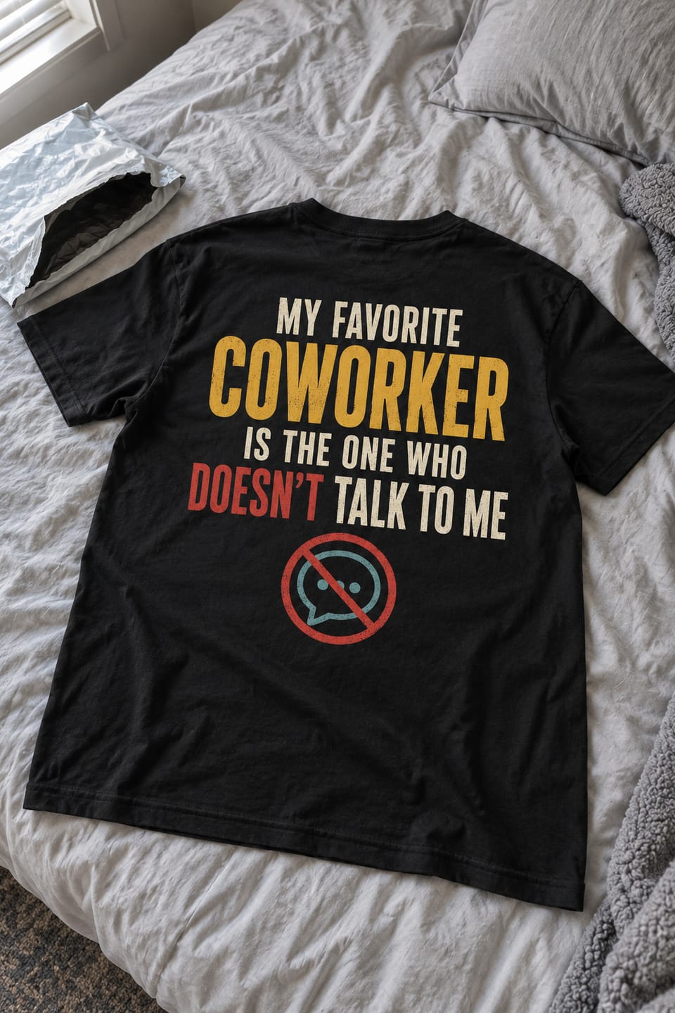 Customer photo review of MY FAVORITE COWORKER  IS THE ONE WHO DOESN’T TALK TO ME