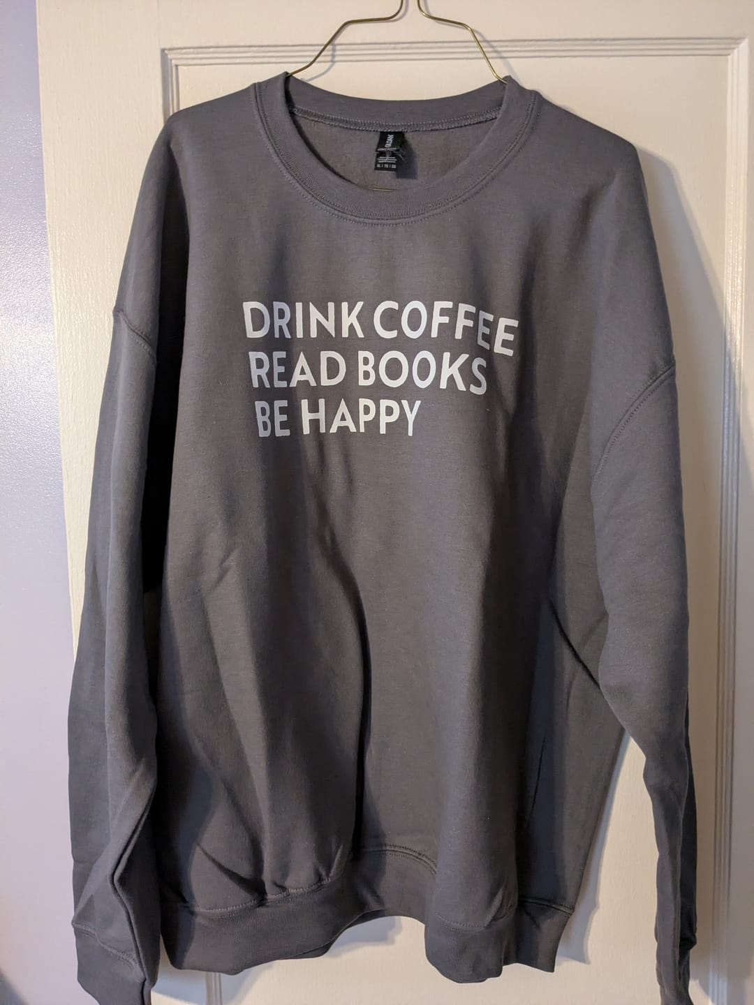 Customer photo review of Drink Coffee Read Books Be Happy