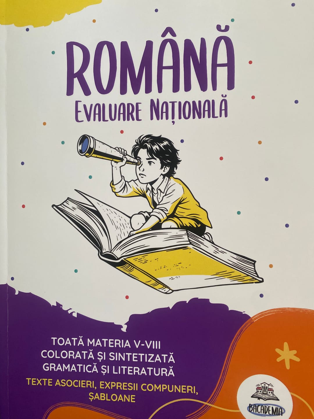 Customer photo review of Carte Română Evaluare Națională - Bacademia (Toată Materia V-VIII: Gramatică și Literatură)
