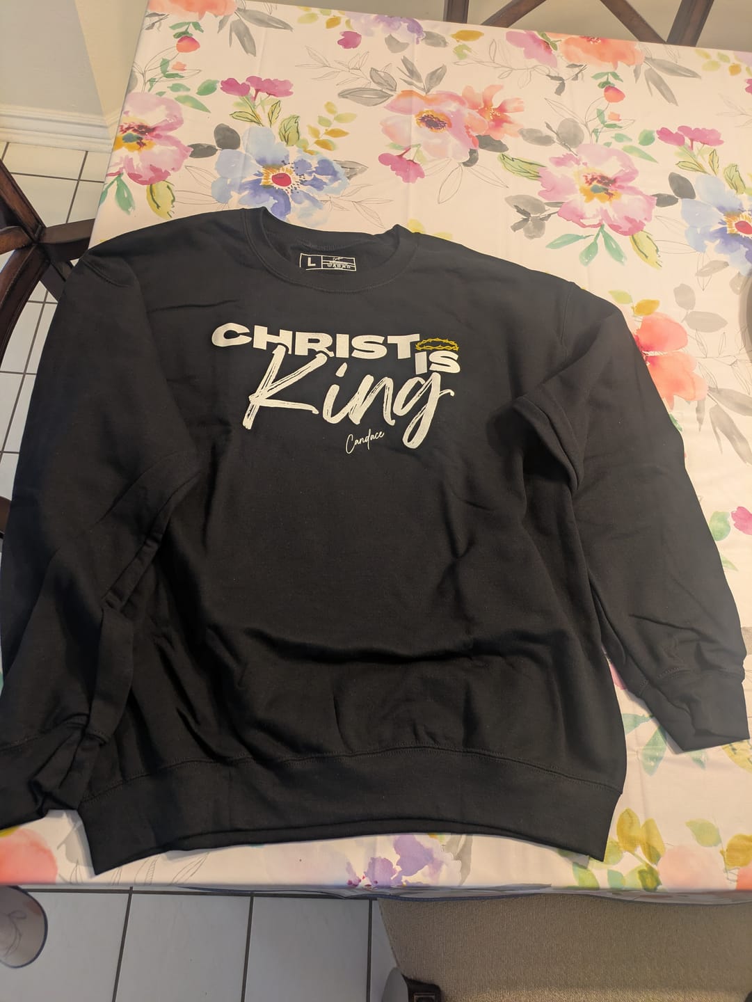 Customer photo review of Christ Is King Sweatshirt