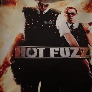 Customer photo review of Hot Fuzz (2007) - Premium Movie Poster