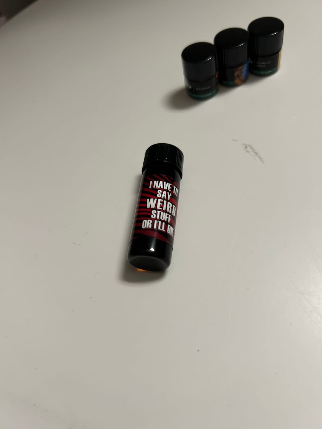 Customer photo review of I Have To Say Weird Stuff Or I'll Die
