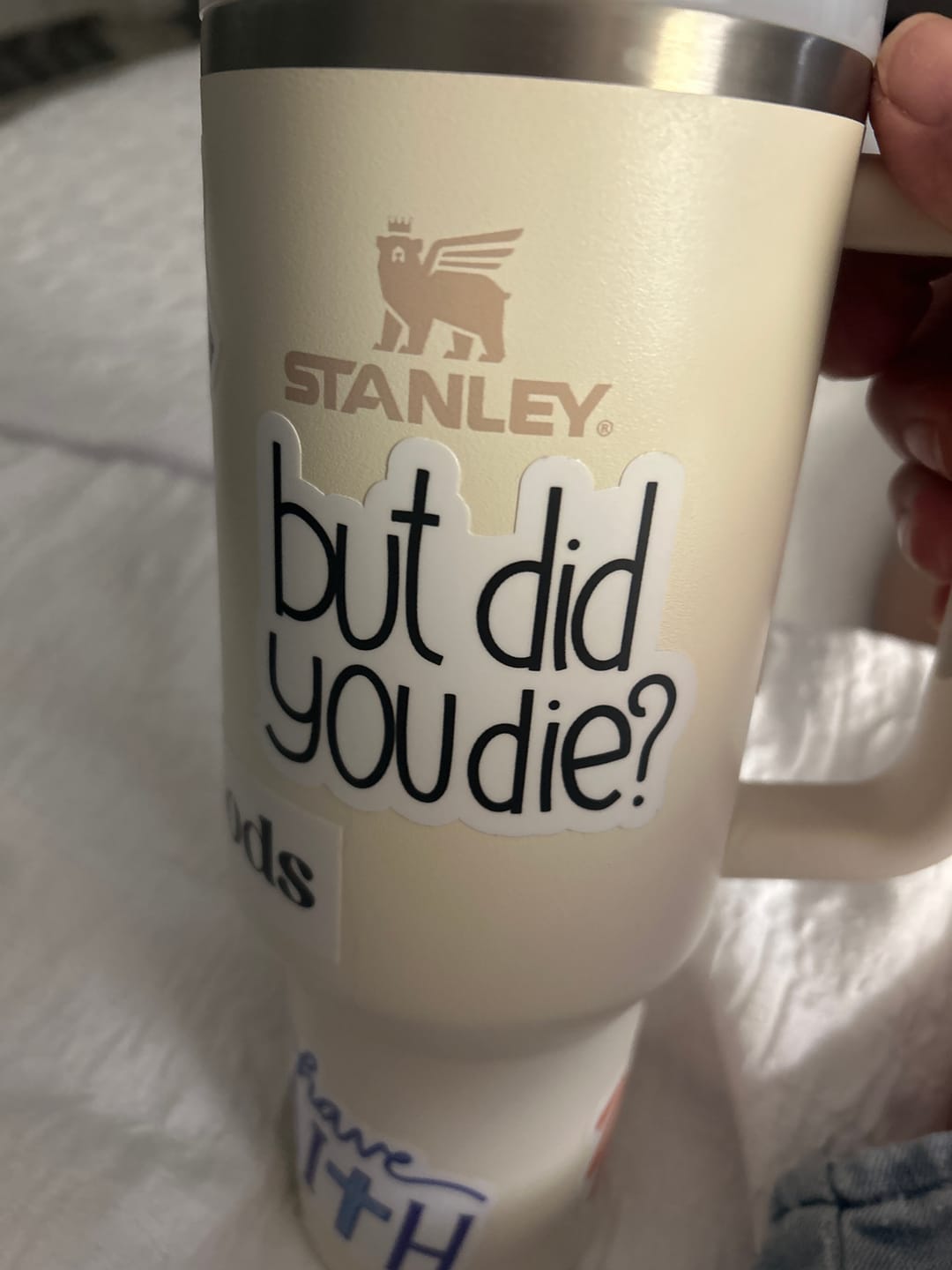 Customer photo review of But Did You Die? Sarcasm Sticker