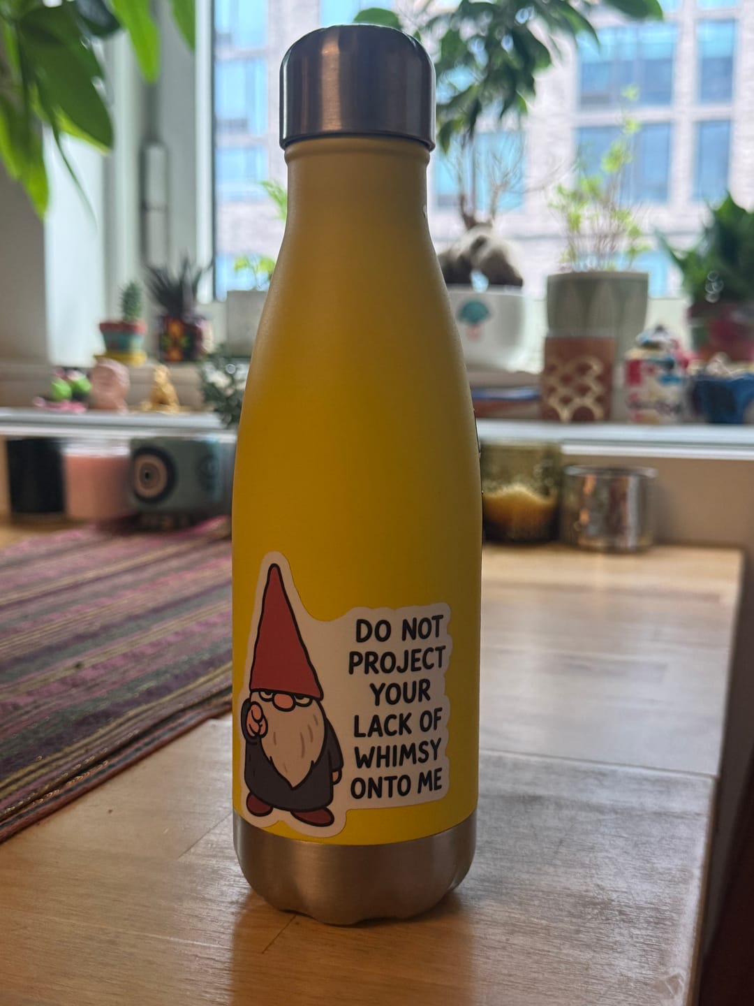 Customer photo review of Do Not Project Your Lack Of Whimsy Onto Me Sticker