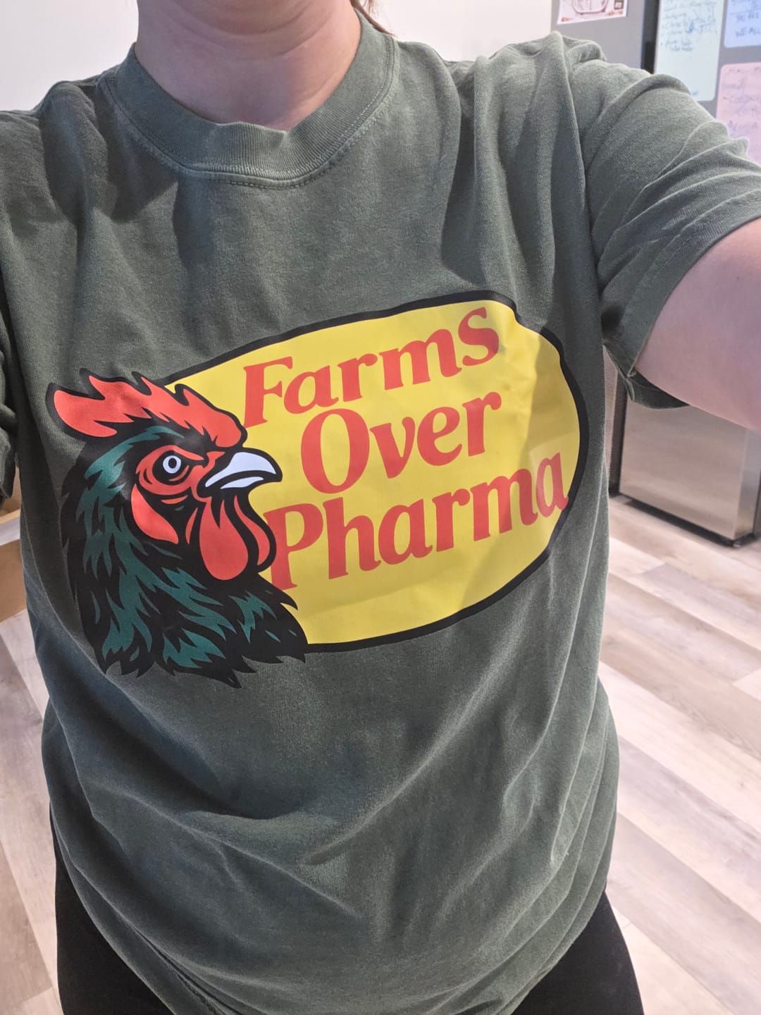 Customer photo review of Farms Over Pharma® (Rooster) T-Shirt (Army)