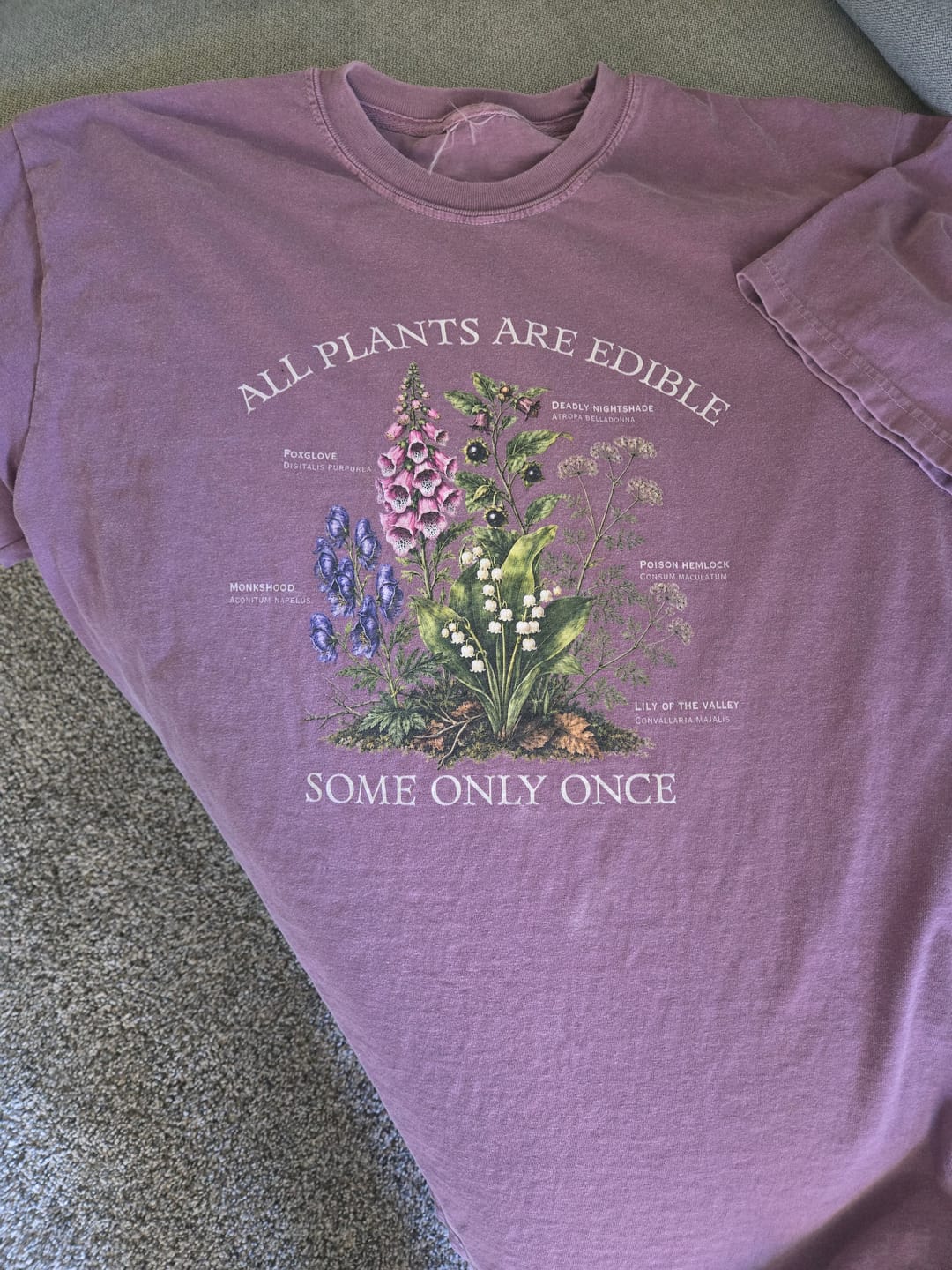 Customer photo review of All Plants Are Edible T-Shirt