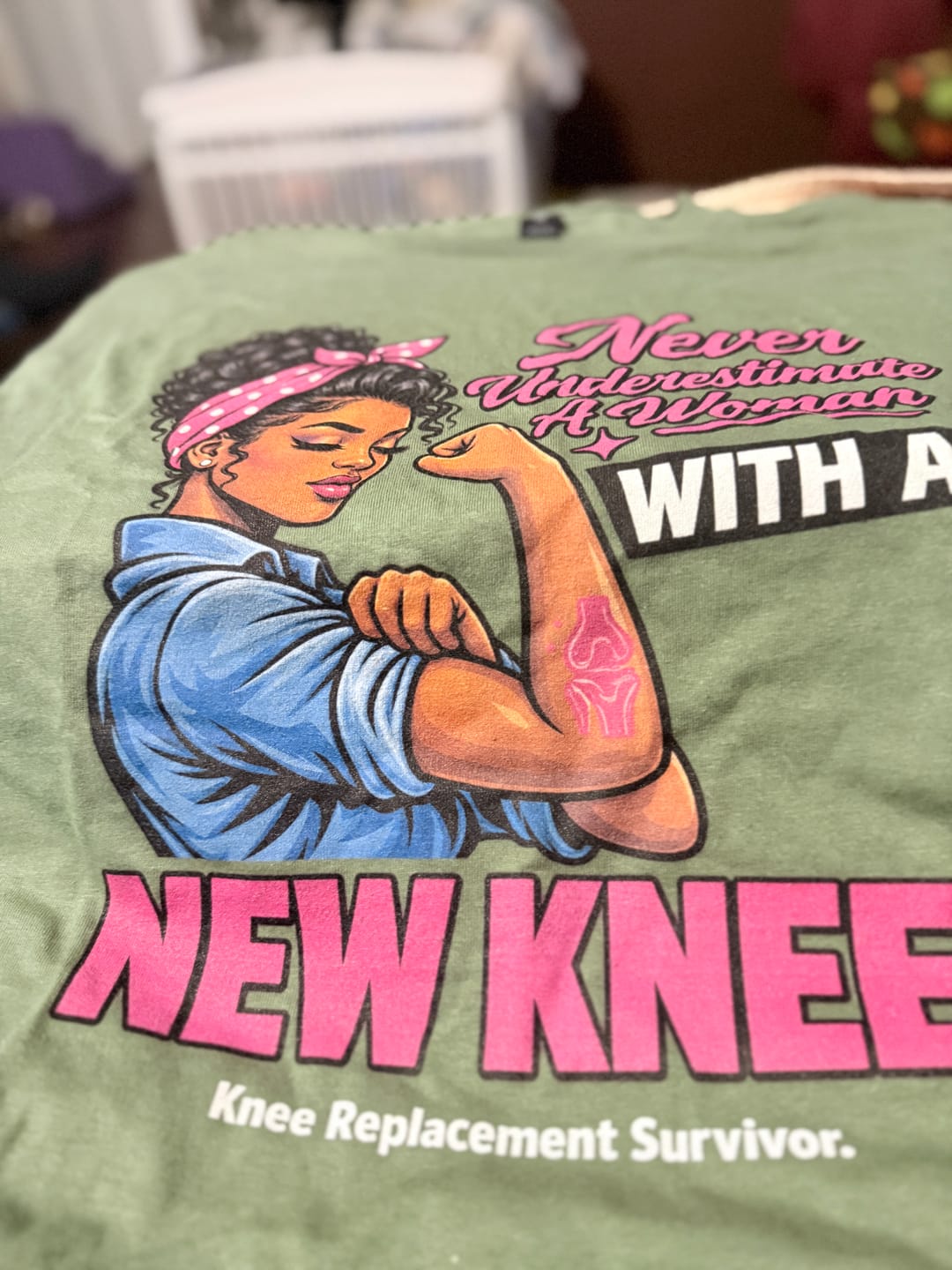 Customer photo review of Never Underestimate A Women With A New Knee Shirt