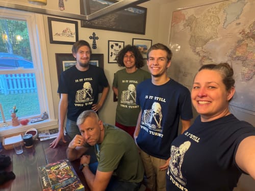 Customer photo review of Is It Still Your Turn T-Shirt