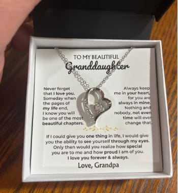 Customer photo review of Gift for Granddaughter from Grandpa Forever Love Necklace with Message