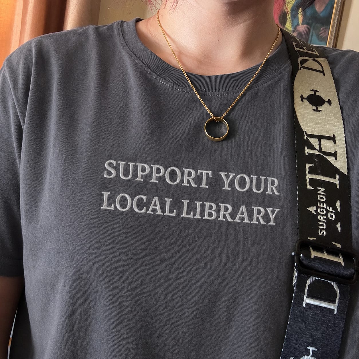 Customer photo review of Support Your Local Library Embroidered Comfort Colors T-Shirt | Book Lover Gift
