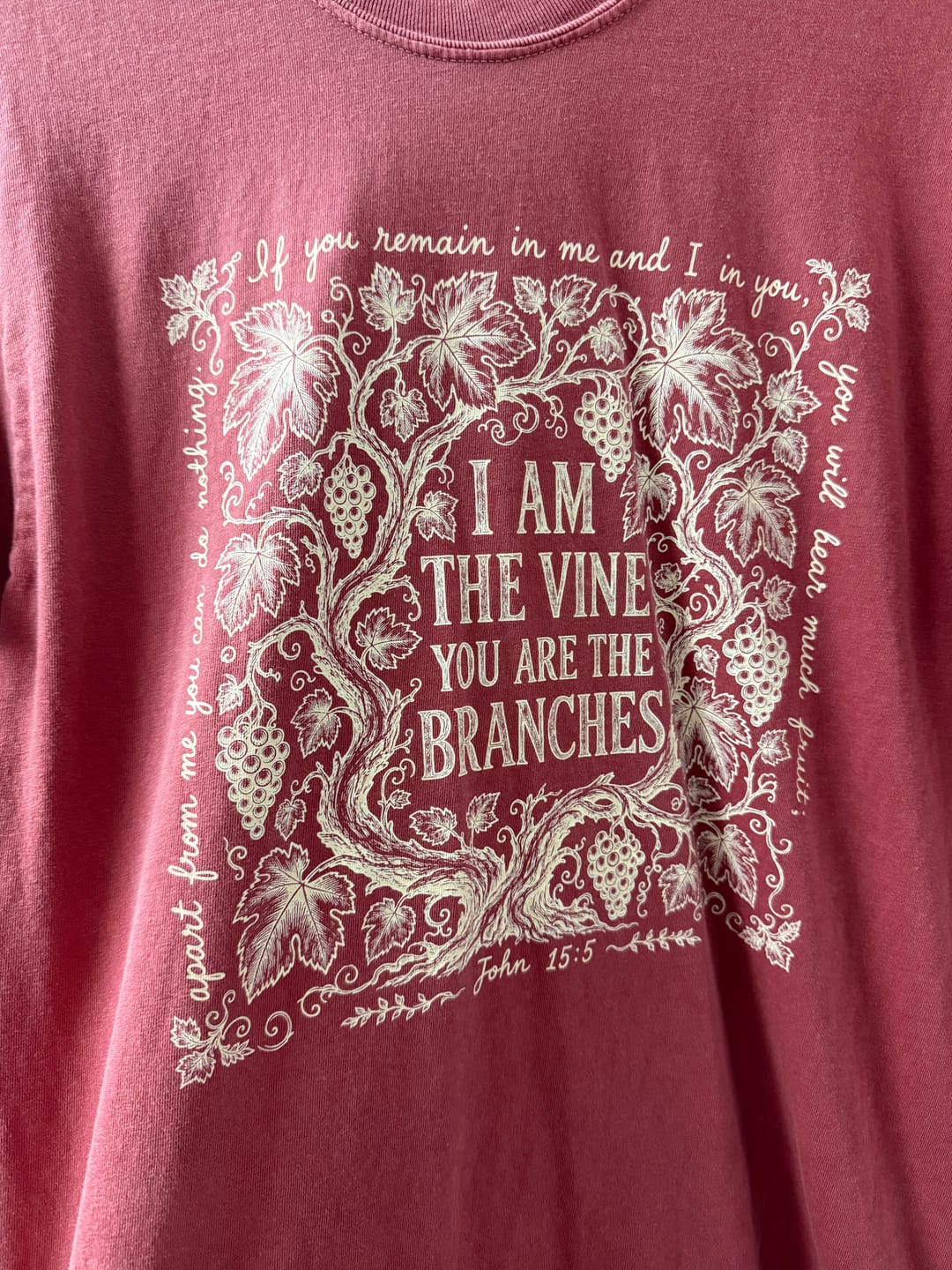 Customer photo review of I Am The Vine T-Shirt