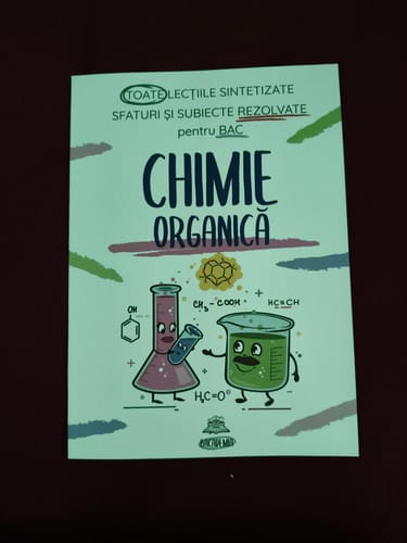 Reviewer's Bacademia Chimie Organică Bacalaureat book cover, showing illustrated beakers and chemical symbols.