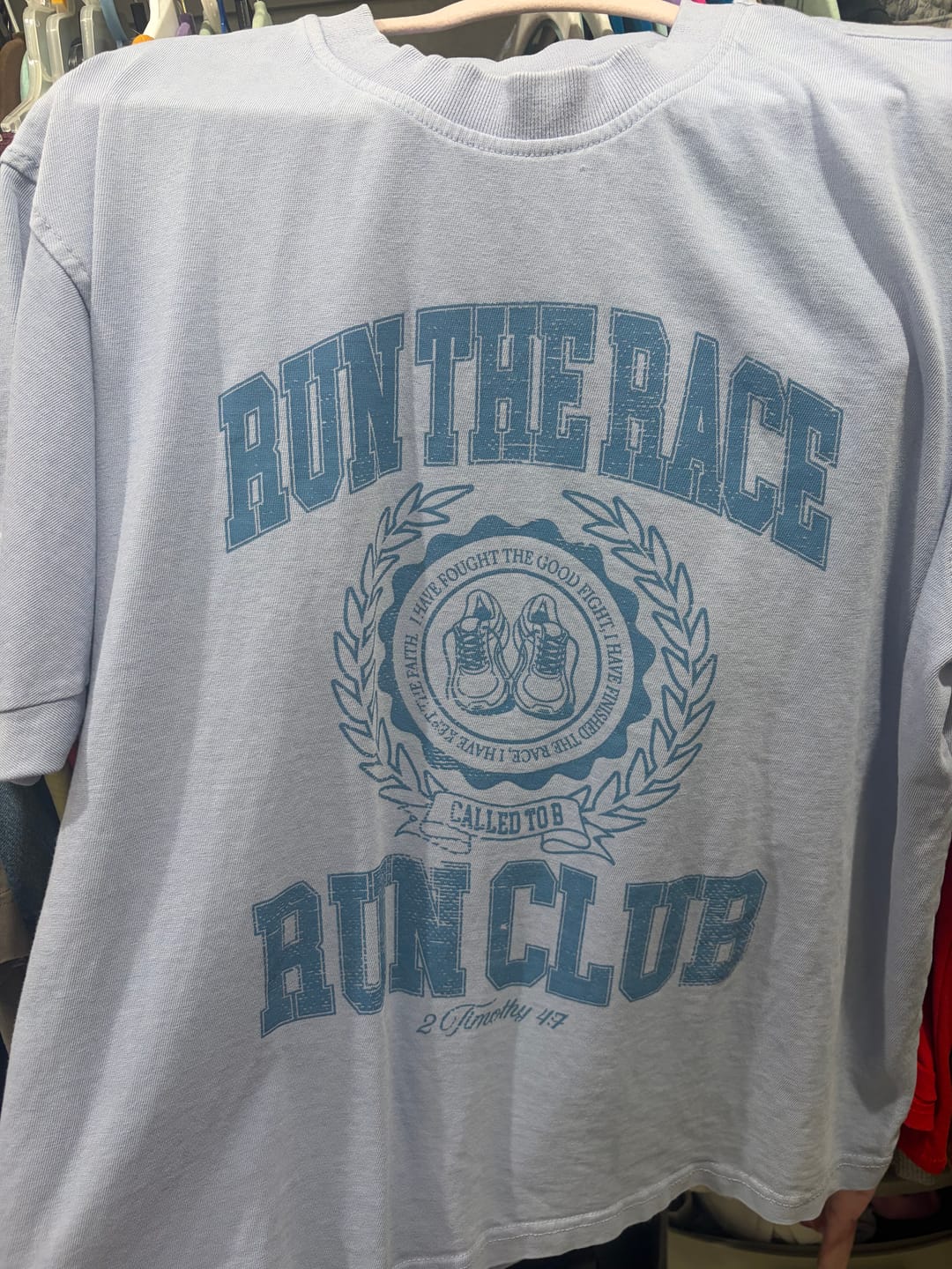 Customer photo review of Run The Race T-Shirt