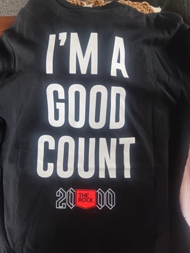 Customer photo review of The Rock 2000 Good Counts T-Shirt 2026