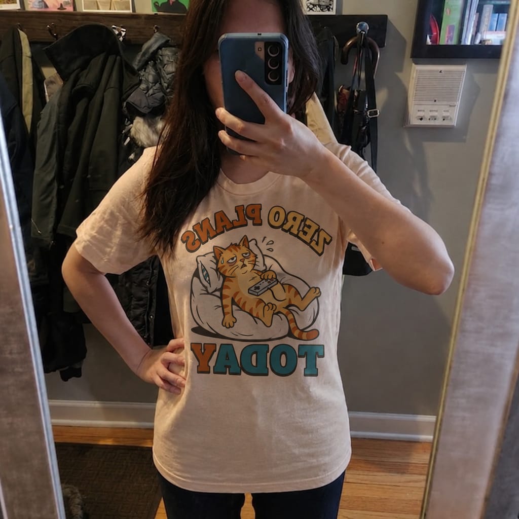 Customer photo review of Zero Plans Today T-Shirt